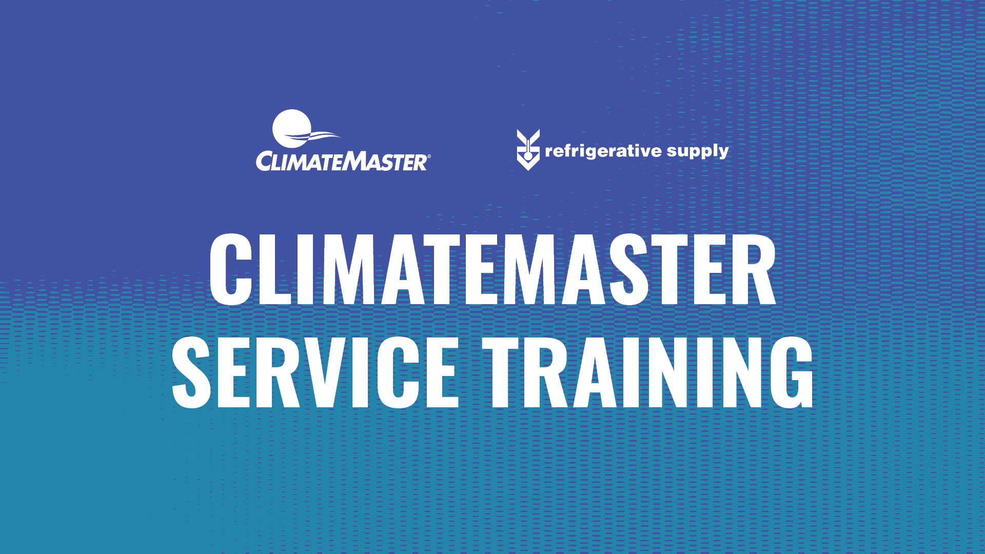 ClimateMaster Service Training in Langley