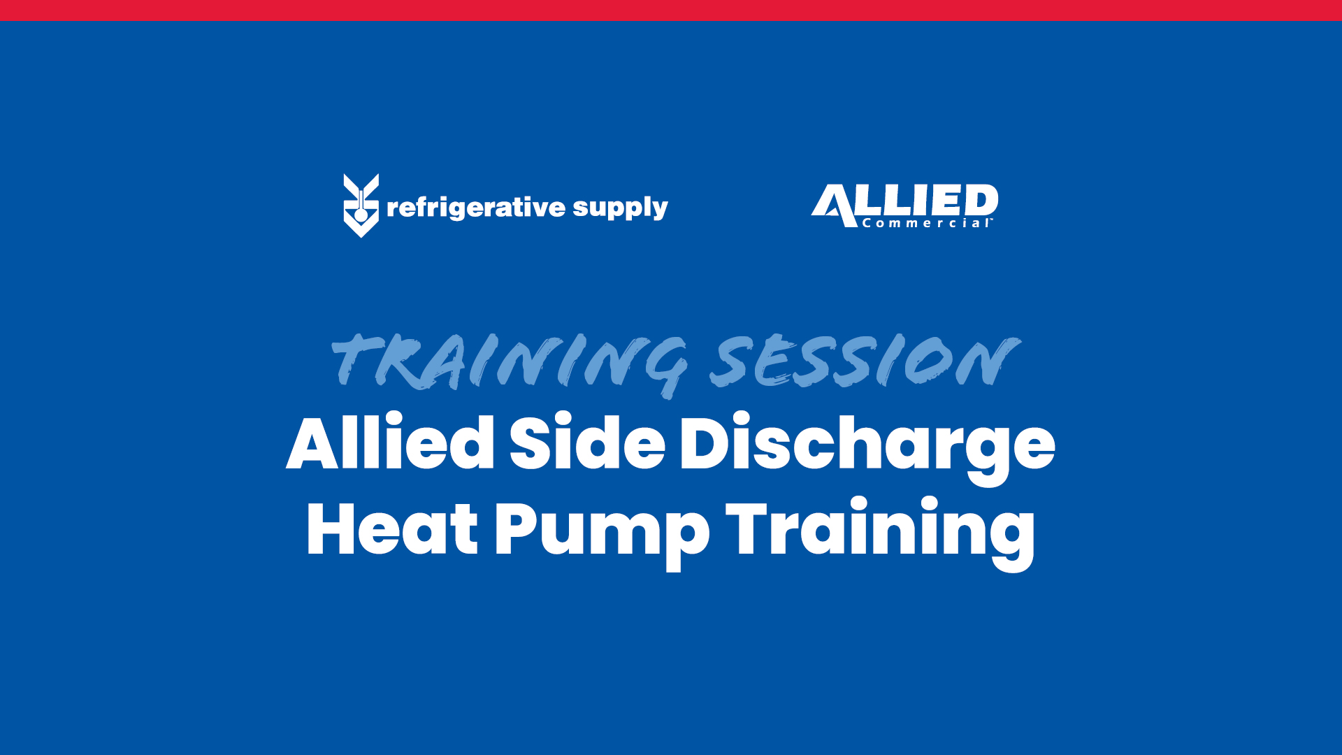 Allied Side Discharge Heat Pump Training in Nanaimo