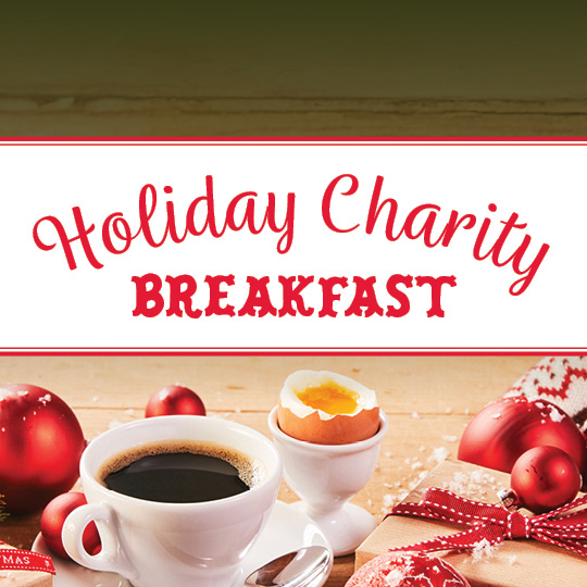 Join us for our Holiday Charity Breakfast in Kelowna