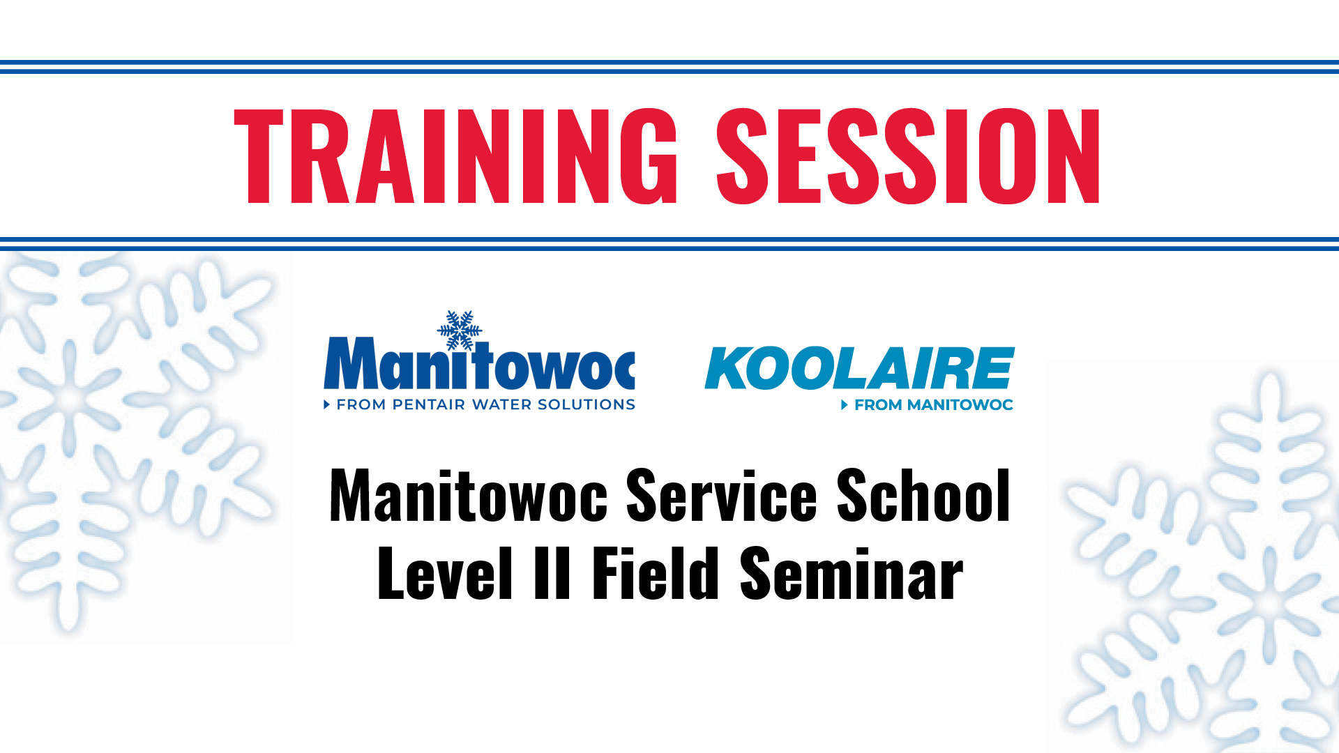 Manitowoc Service School Level II Field Seminar in Victoria